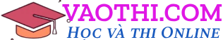 Vào thi |  Webshite học và thi online miễn phí